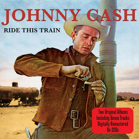 johnny cash ride this train 2 X CD SET (NOT NOW)