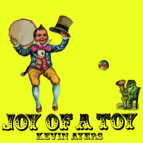 Kevin Ayers ‎– Joy Of A Toy - 180 GRAM VINYL LP