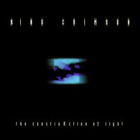 King Crimson The ConstruKction Of Light CD