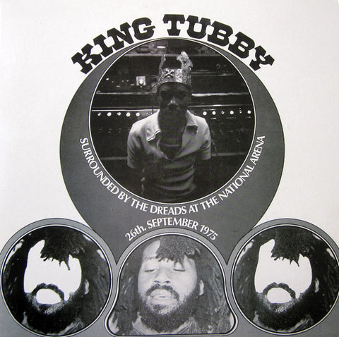 King Tubby Surrounded By The Dreads At The National Arena 26th. September 1975 VINYL LP