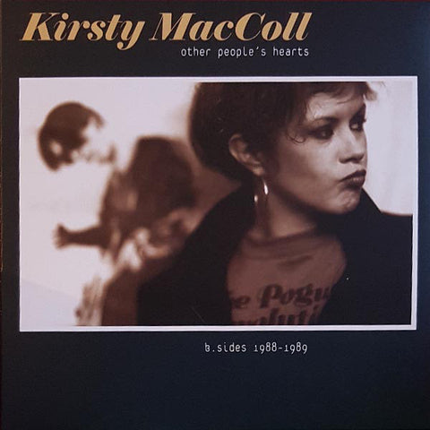 Kirsty MacColl – Other People's Hearts (B.Sides 1988-1989) 140 GRAM VINYL LP