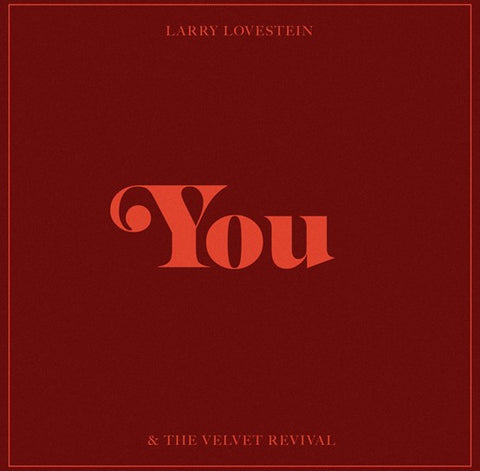 Larry Lovestein & The Velvet Revival (Mac Miller) – You - 10" VINYL EP (RSD23)