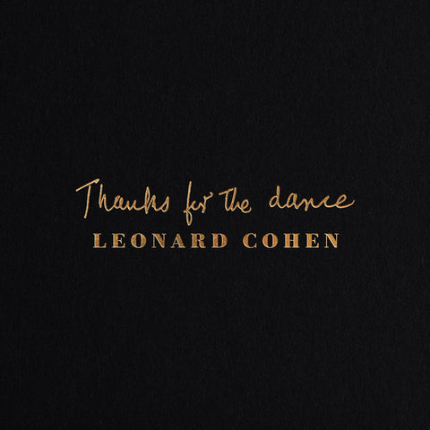 Leonard Cohen ‎Thanks For The Dance VINYL LP