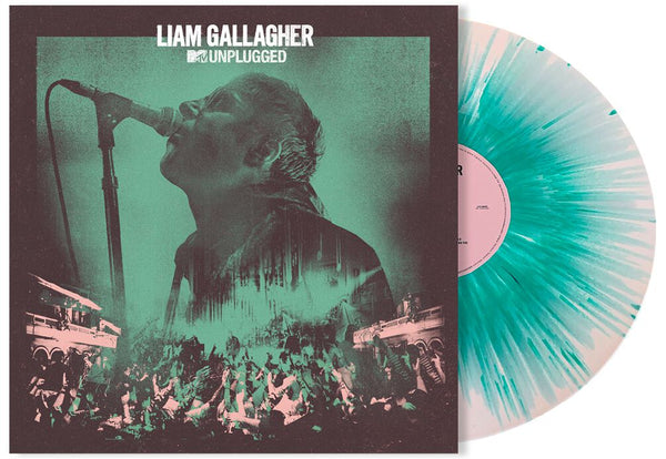 Liam Gallagher MTV Unplugged MINT GREEN & WHITE SPLATTER COLOURED 180 GRAM VINYL LP + POSTER