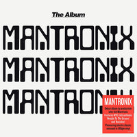 Mantronix – The Album - 180 GRAM VINYL LP