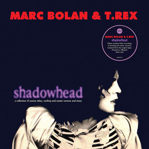 Marc Bolan & T. Rex – Shadowhead - 180 GRAM VINYL LP