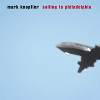 Mark Knopfler Sailing To Philadelphia 2 x VINYL LP SET