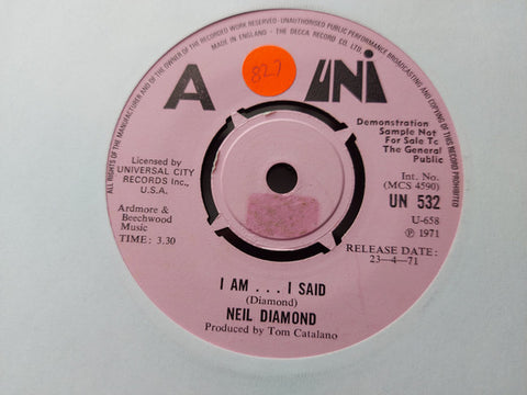 Neil Diamond - I Am...I Said (7" DEMO Copy)
