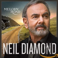 Neil Diamond Melody Road CD