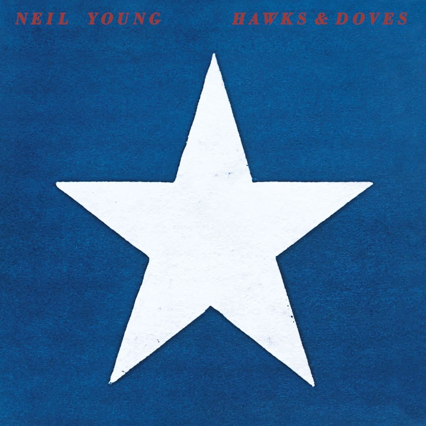 Neil Young Hawks & Doves CD