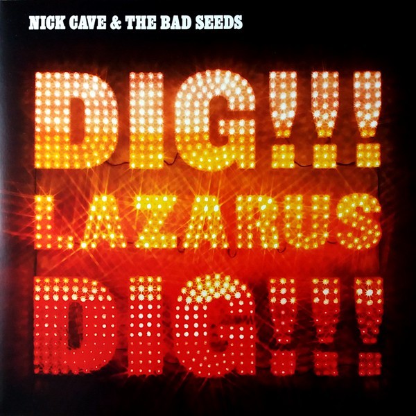 Nick Cave & The Bad Seeds ‎Dig, Lazarus, Dig!!! 2 x LP (WARNER)