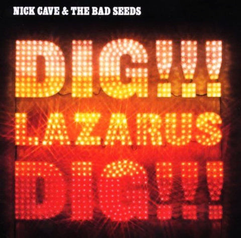 Nick Cave & The Bad Seeds Dig, Lazarus, Dig!!! CD (WARNER)