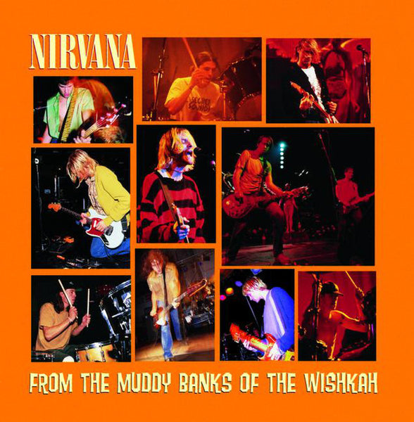 Nirvana – From The Muddy Banks Of The Wishkah - CD