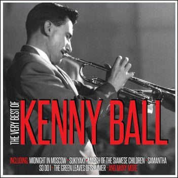 Kenny Ball The Very Best of 2 x CD SET ( NOT NOW)