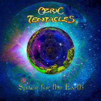 Ozric Tentacles – Space For The Earth 180 GRAM VINYL LP