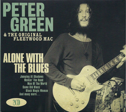 Peter Green & The Original Fleetwood Mac ‎– Alone With The Blues