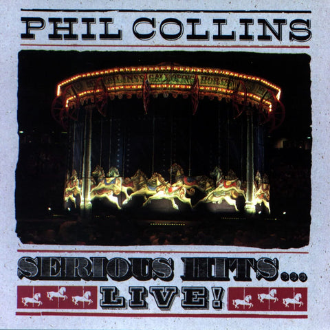 Phil Collins Serious Hits... Live! CD