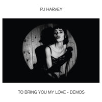 PJ Harvey - To Bring You My Love DEMOS - 180 GRAM VINYL LP