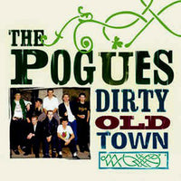 The Pogues – Dirty Old Town - CD