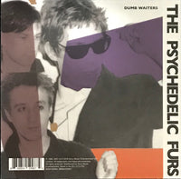 The Psychedelic Furs ‎– Pretty In Pink / Dumb Waiters- BURGUNDY COLOURED VINYL 7"