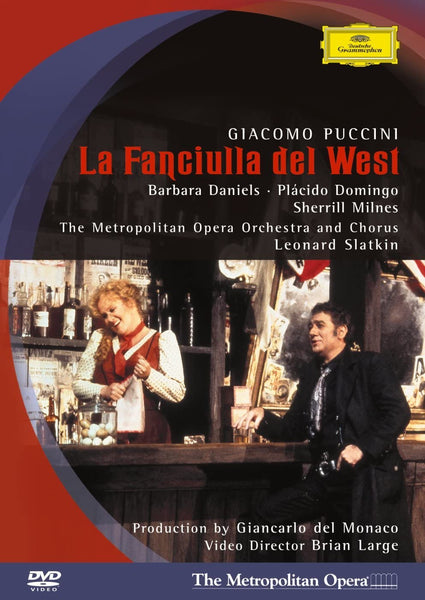 Puccini La Fanciulla Del West: Metropolitan Opera  DVD