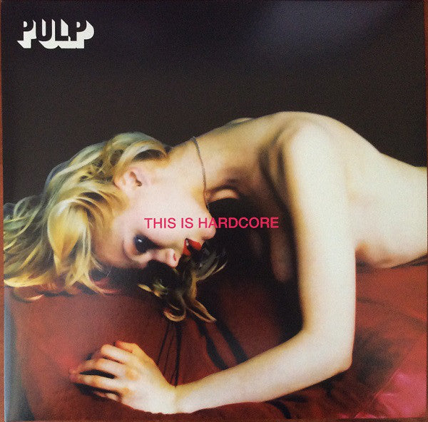 Pulp ‎– This Is Hardcore - 2 x VINYL LP SET