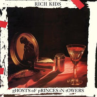 RICH KIDS - GHOSTS OF PRINCES IN TOWERS- VINYL LP (RSD23)