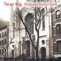 Robert Fripp – Washington Square Church - 2 x 200 GRAM VINYL LP SET