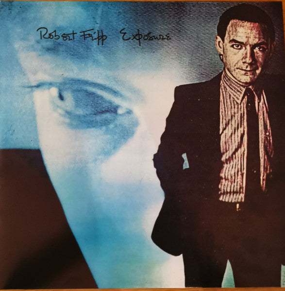 Robert Fripp – Exposure - 2 x 200 GRAM VINYL LP SET