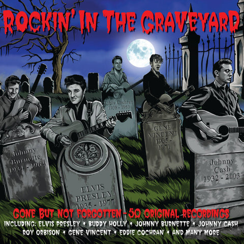 Rockin' In The Graveyard 2 x CD SET