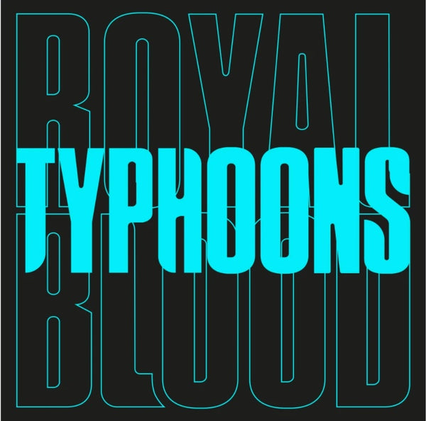 Royal Blood Typhoons 7" with ETCHED SIDE