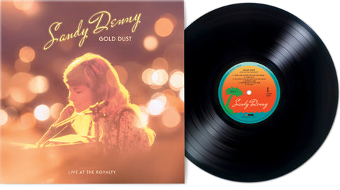 Sandy Denny - Gold Dust Live At The Royalty - VINYL LP
