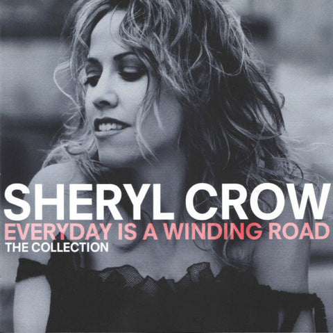 sheryl crow everyday is a winding road the collection CD (UNIVERSAL)