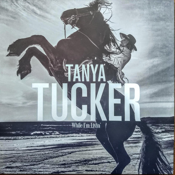 Tanya Tucker – While I'm Livin' VINYL LP