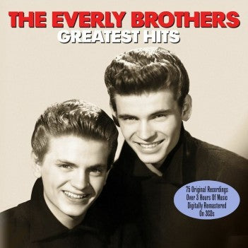 The Everly Brothers Greatest Hits 3 x CD SET (NOT NOW)