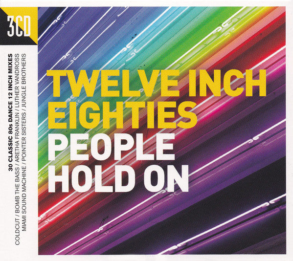 Twelve Inch Eighties (People Hold On) 3 x CD SET