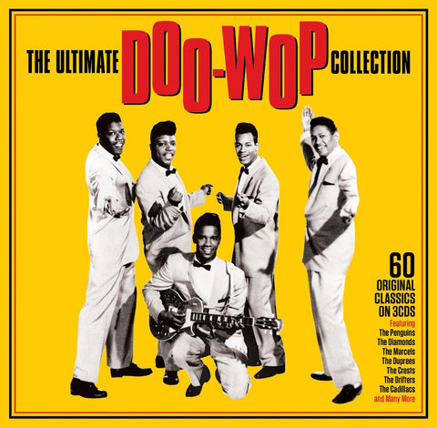 the ultimate doo-wop collection 3 X CD SET (NOT NOW)